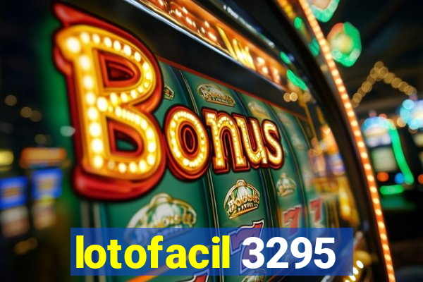 lotofacil 3295